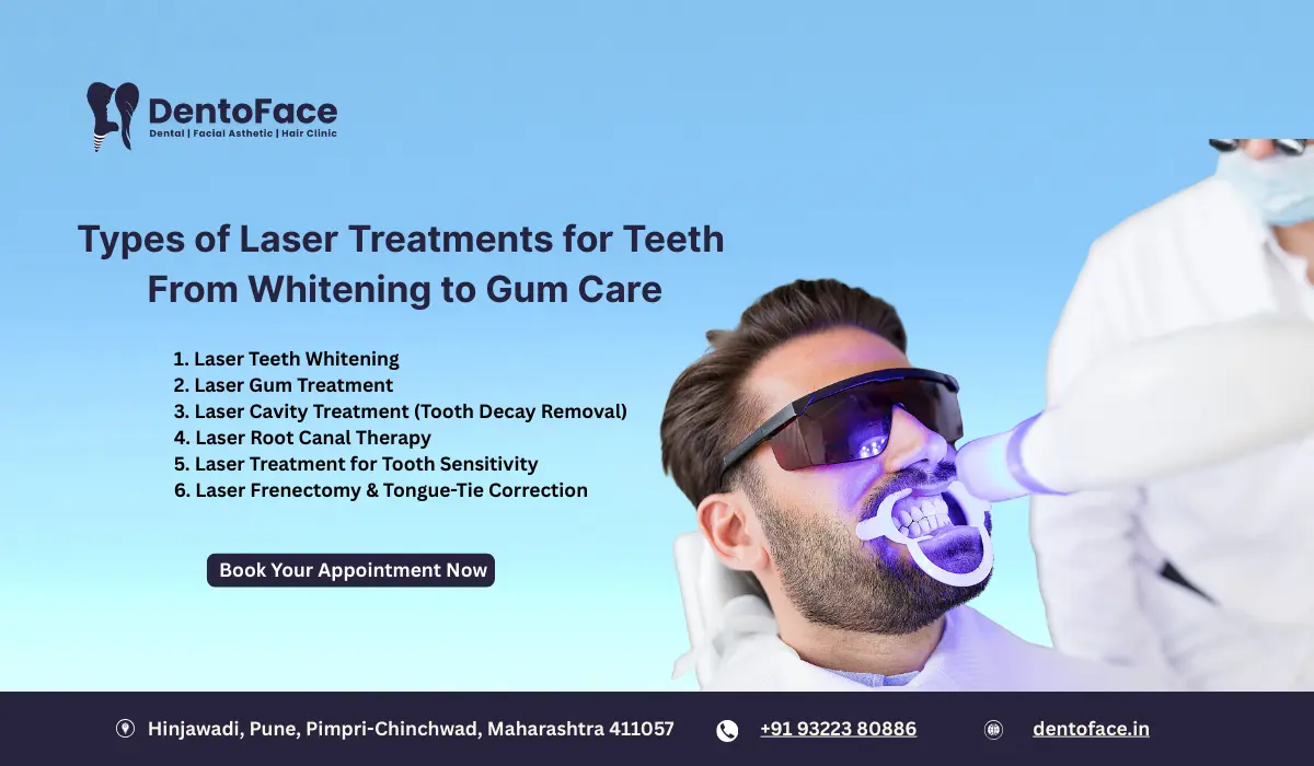 Types of Laser Treatments for Teeth: From Whitening to Gum Care