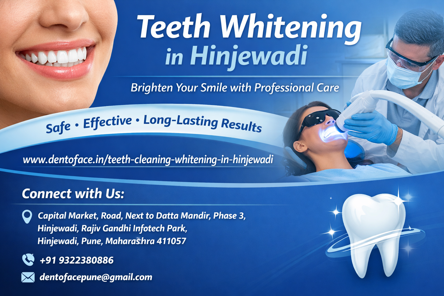 Teeth Whitening in Hinjewadi – Professional & Safe Smile Enhancement Treatment