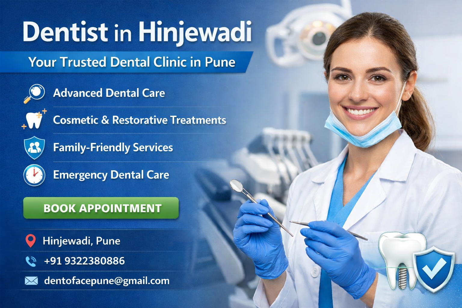 Dentist in Hinjewadi – Your Guide to Quality Dental Care
